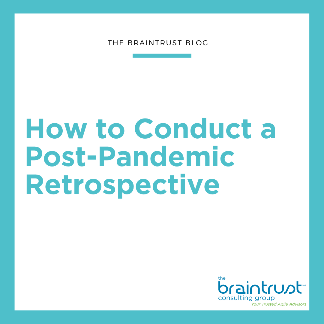 How to Conduct a Post-Pandemic Retrospective