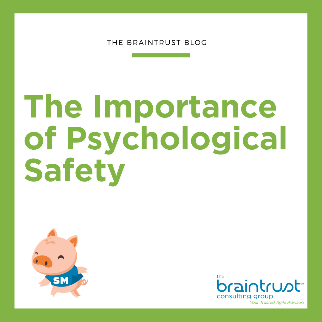 The Importance of Psychological Safety