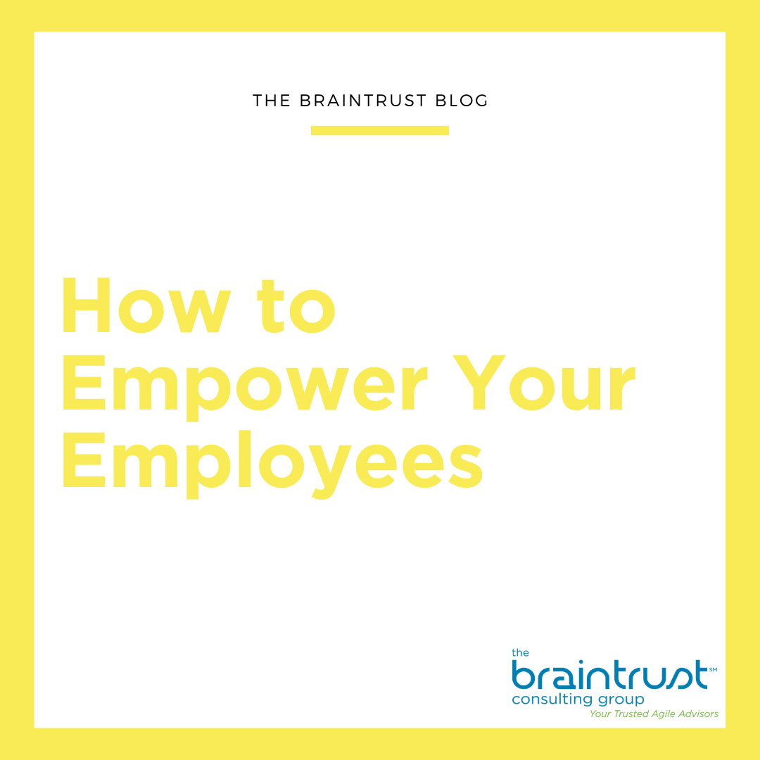 How to Empower Your Employees