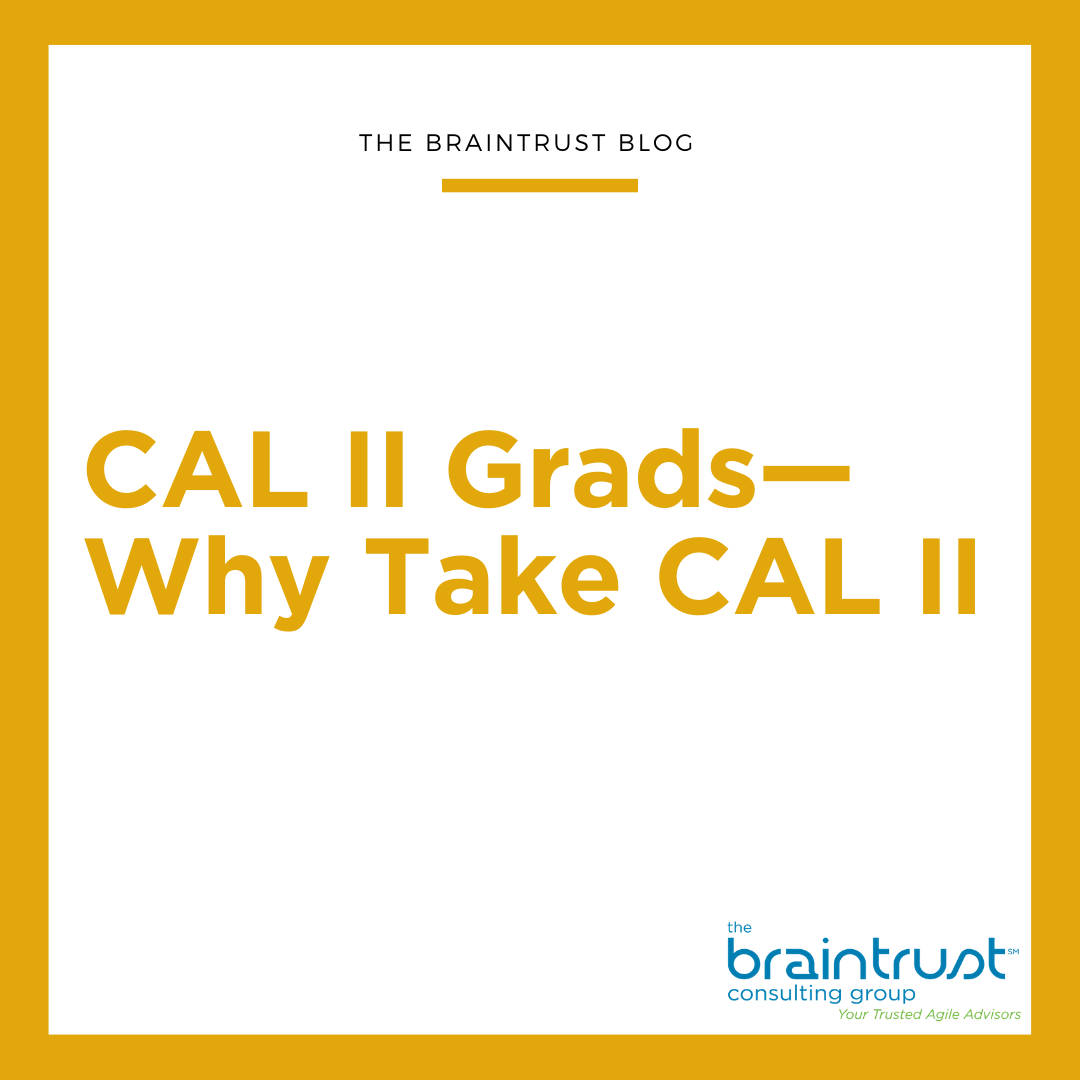 CAL II Grads—Why Take CAL II