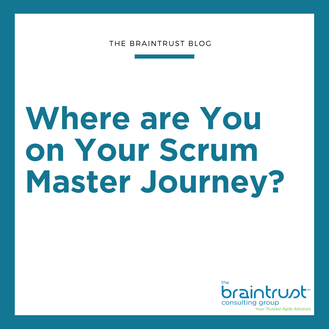 Where are You on Your Scrum Master Journey?