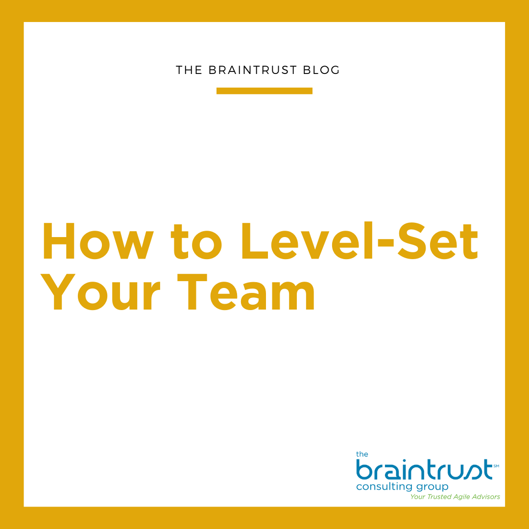 How to Level-Set Your Team