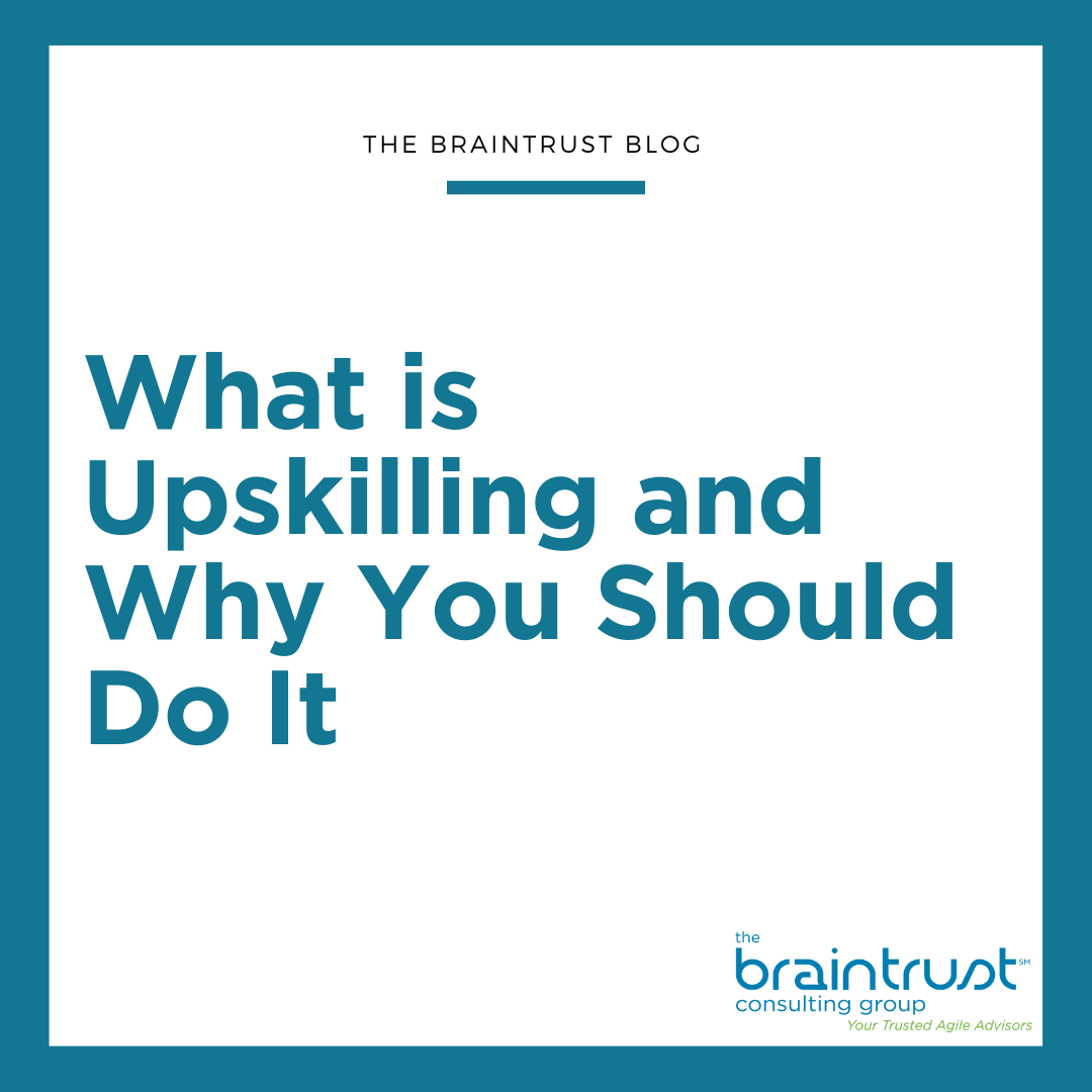 What is Upskilling and Why You Should Do It