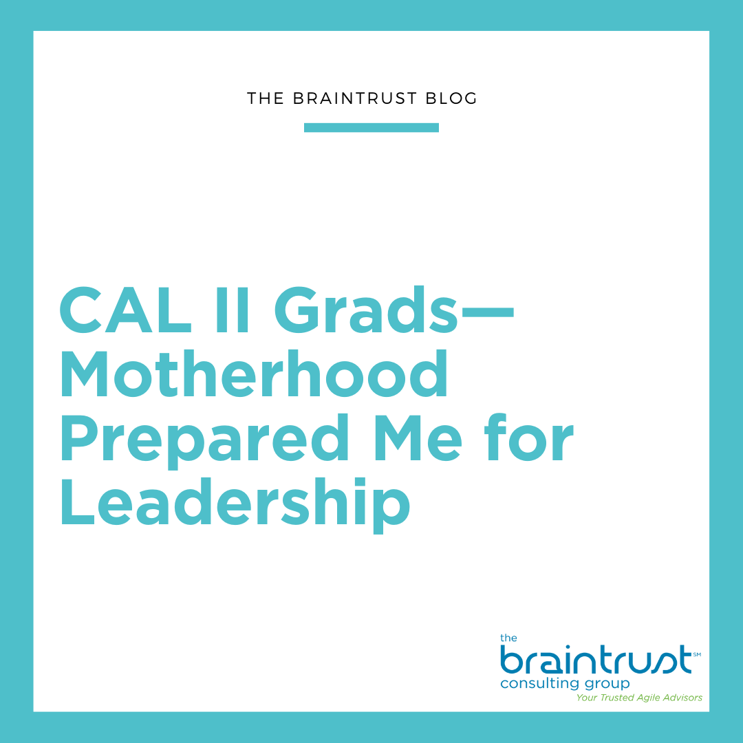 CAL II Grads—Motherhood Prepared Me for Leadership