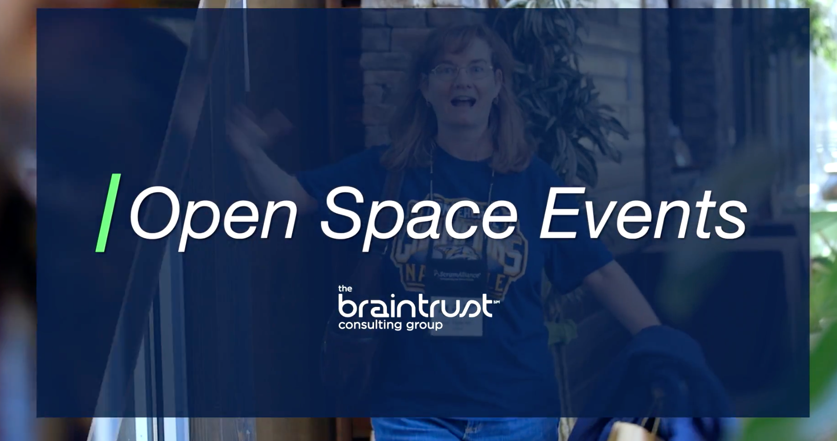 Braintrust to Host Agile Open Events Across the Country