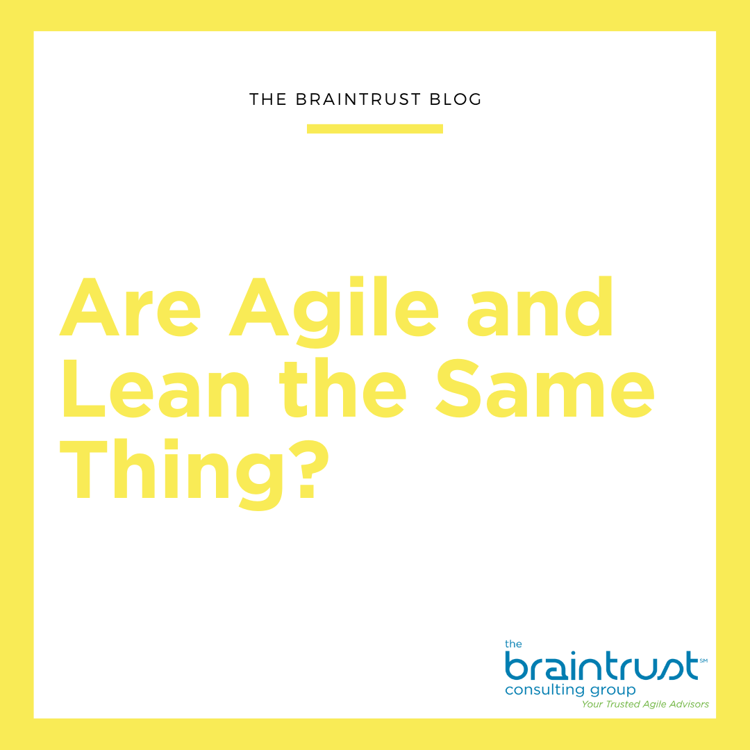 Are Agile and Lean the Same Thing?