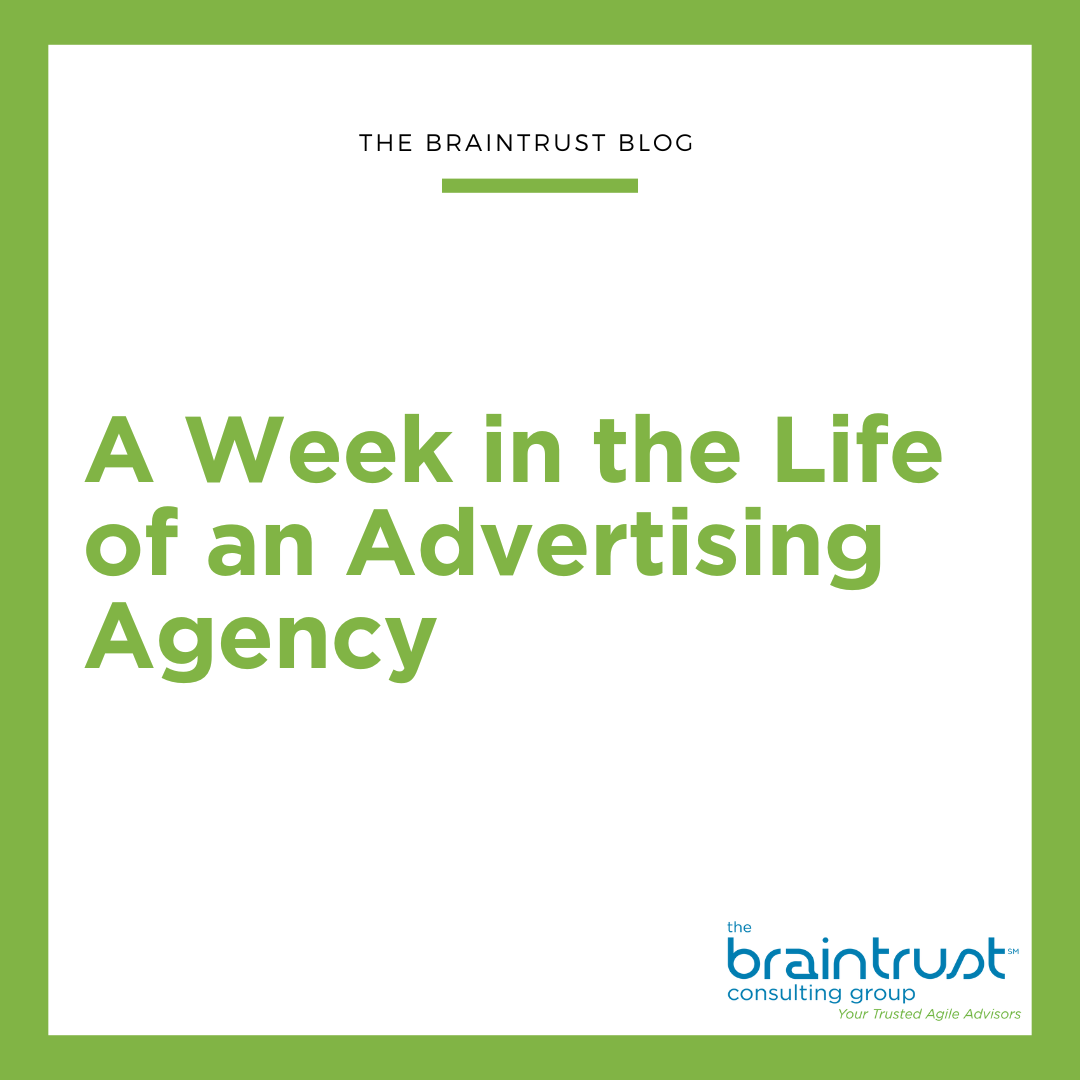 A Week in the Life of an Advertising Agency